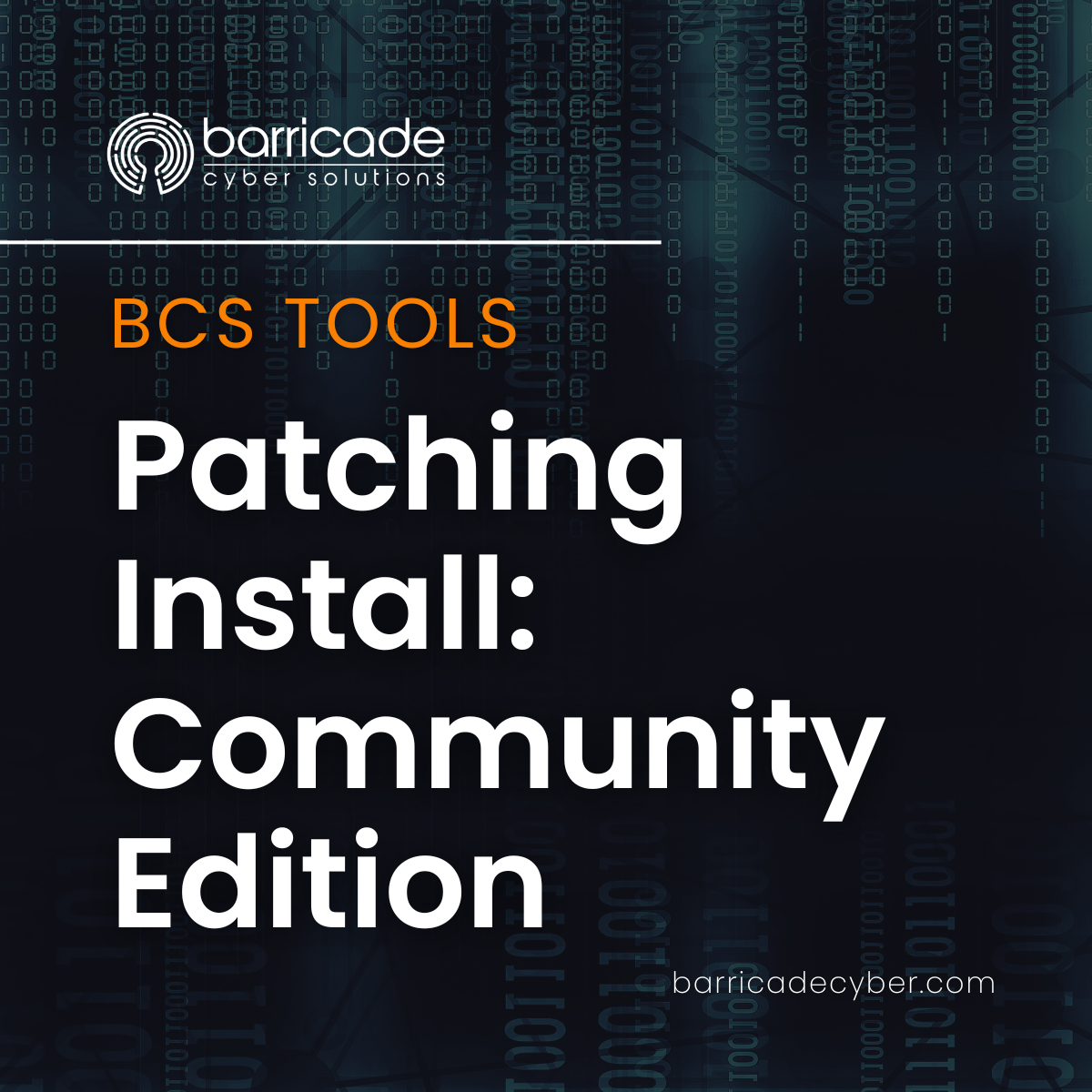 BCS_Patching Install: Community Edition